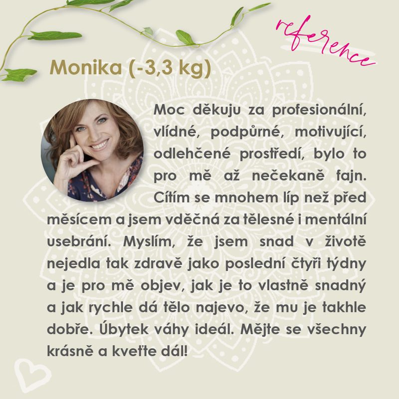 Zkušenost klientky Moniky